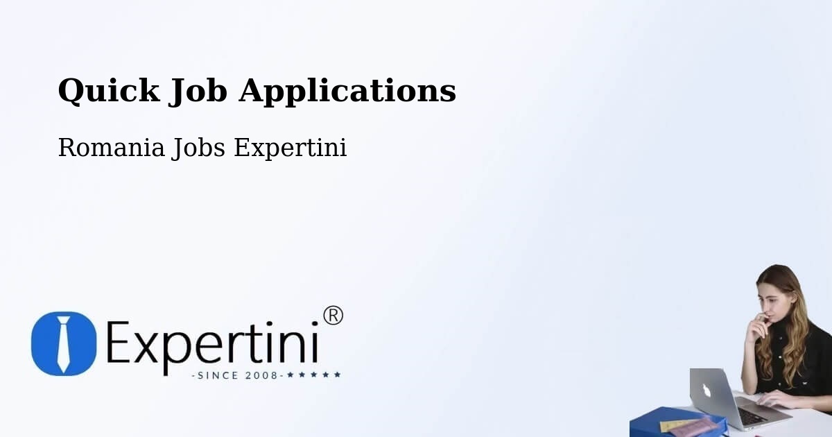 Quick Apply Feature – Galaţi - Romania Jobs Expertini